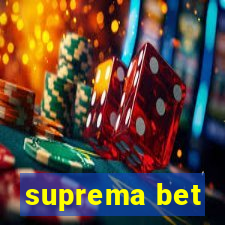 suprema bet